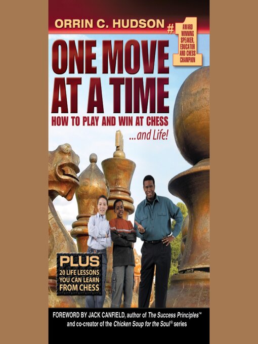 Title details for One Move at a Time by Orrin C. Hudson - Available